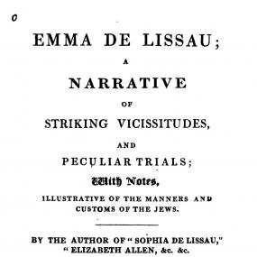Title page of Amelia Bristow's "Emma de Lissau; A Narrative of Striking Vicissitudes and Peculiar Trials; With Notes Illustrative of the Manners and Customs of the Jews" (2nd ed., 1829), vol 1. Published by T. Gardiner and Son.