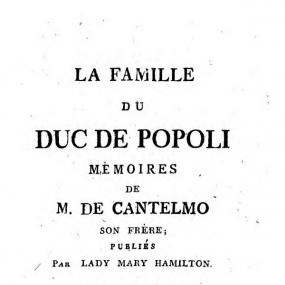 Title-page of vol.2 of the novel Lady Mary Walker wrote in French. The original bore her legal name as "Walker"; this edition, claiming to be published at Vienna, "La Famille du Duc de Popoli, Mémoires de M. de Castelmo son frère", 1818, calls her "Lady Mary Hamilton".