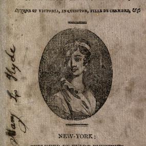 Title-page of New York edition, 1814, of "Charlotte Temple, A Tale of Truth" by Susanna Haswell Rowson, first published in 1791. An oval portrait represents Charlotte, not Rowson. Up the left side runs a signature: "Mary L. Hyde.".